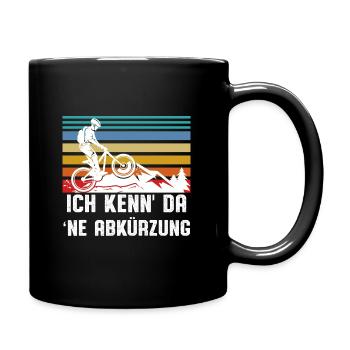 Ich kenn da ne Abkürzung - Tasse einfarbig - Schwarz - Rechts