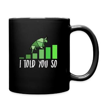 Börsendesign i told you so - Full Colour Mug - black - Right