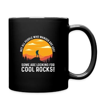 Geologie - Nicht alle Menschen, die wandern, sind verloren - Tasse einfarbig - Schwarz - Rechts