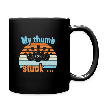 My Thumb stuck / Bowling - Tasse einfarbig - Schwarz - Rechts