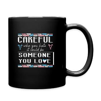 LBGT Flag Gay Pride Attention quelqu’un que vous aimez - Mug uni - noir - Droite