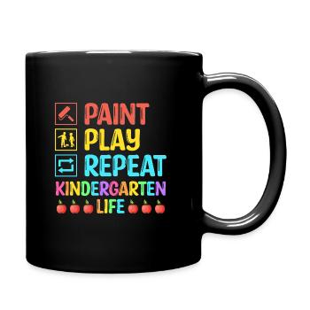 Paint Play Repeat Kindergarten Life School Teacher - Full Colour Mug - black - Right