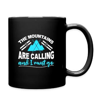 Mountains are calling and i must go skiing - Full Colour Mug - black - Right