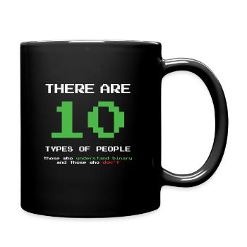 There are 10 Types of People Funny Programmer - Tasse einfarbig - Schwarz - Rechts