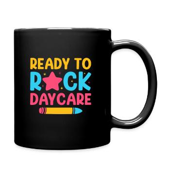 Ready To Rock Daycare Babysitter Daycare Provider - Tasse einfarbig - Schwarz - Rechts