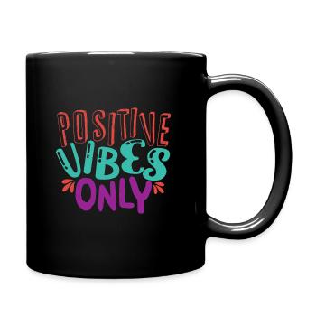Positive vibes only - Full Colour Mug - black - Right