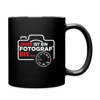 Jeder ist ein Fotograf bis Fotografen Fotograf - Tasse einfarbig - Schwarz - Rechts