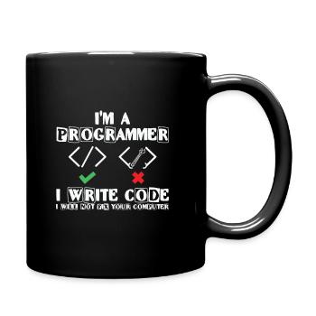 I'm a Programmer i write code Lover Coding - Tasse einfarbig - Schwarz - Rechts