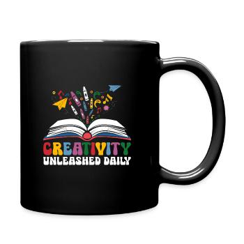 Entfesselte Kreativität Täglich Lehrer Schüler - Tasse einfarbig - Schwarz - Rechts