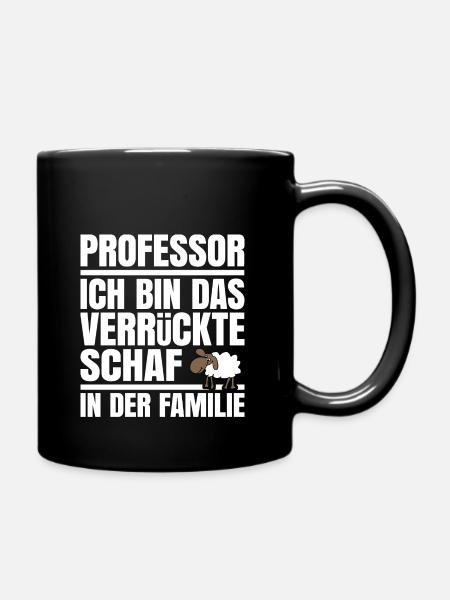 Professor Professoren prof Dienstjubiläum - Tasse einfarbig - Schwarz