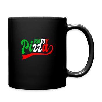 enjoy pizza - Tasse einfarbig - Schwarz - Rechts