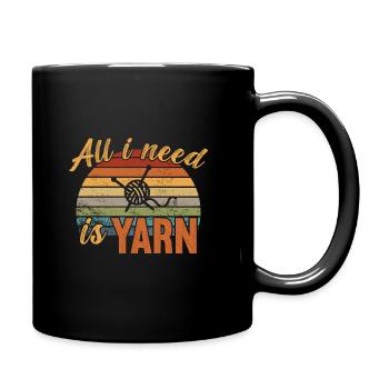 All i need is Yarn / Crochet - Full Colour Mug - black - Right
