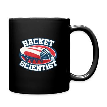 Racket Scientist Badminton Player Shuttlecock Spor - Tasse einfarbig - Schwarz - Rechts