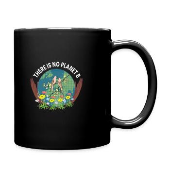 no planet b - Tasse einfarbig - Schwarz - Rechts