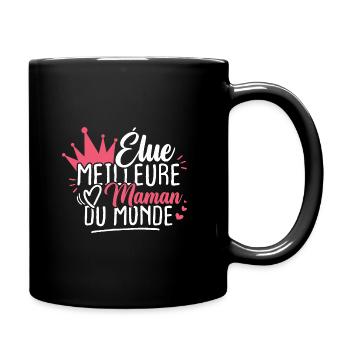 Élue meilleure maman du monde - Mug uni - noir - Droite