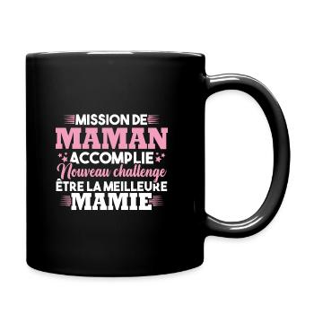 Mission maman accomplie - future meilleure mamie - Mug uni - noir - Droite