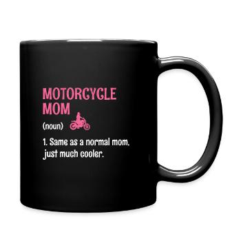 Maman de moto identique à une maman normale, juste beaucoup cool - Mug uni - noir - Droite