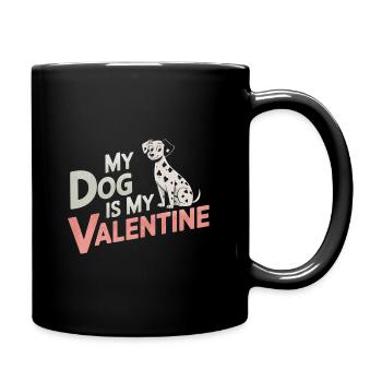 My Dog Is My Valentine | Dalmatian Valentine's Day - Full Colour Mug - black - Right