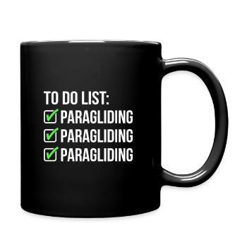 To Do List Paragliding Paraglider Parachute Skydiv - Tasse einfarbig - Schwarz - Rechts