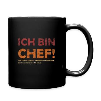 Ich bin der Chef - Tasse einfarbig - Schwarz - Rechts