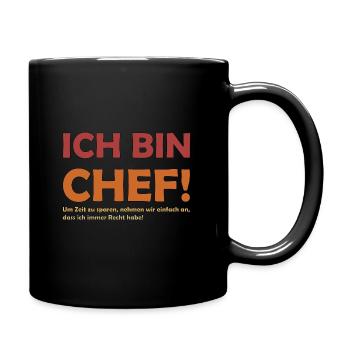 Ich bin der Chef - Tasse einfarbig - Schwarz - Rechts