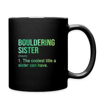 Bouldering Sister Noun Definition Boulder Rock Cli - Tasse einfarbig - Schwarz - Rechts