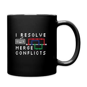 I Resolve Merge Conflicts Coding Programming Devel - Tasse einfarbig - Schwarz - Rechts
