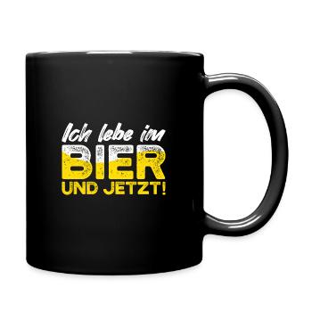 Ich Lebe Im Bier Und Jetzt I Lustiges Alkohol Bier - Tasse einfarbig - Schwarz - Rechts