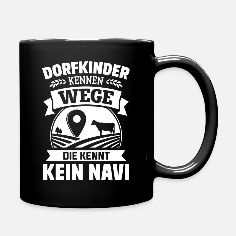 DORFKINDER KENNEN WEGE - Tasse einfarbig - Schwarz