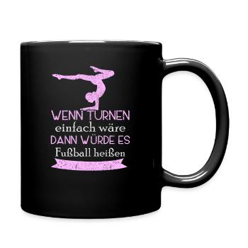 Turnen Bester Sport Geschenk Lustig - Tasse einfarbig - Schwarz - Rechts