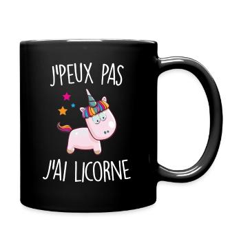 J'peux pas j'ai licorne - Mug uni - noir - Droite