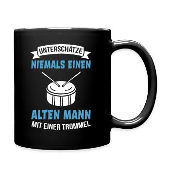 Trommler Trommel Sprüche Opa älterer Herr Geschenk - Tasse einfarbig - Schwarz - Rechts