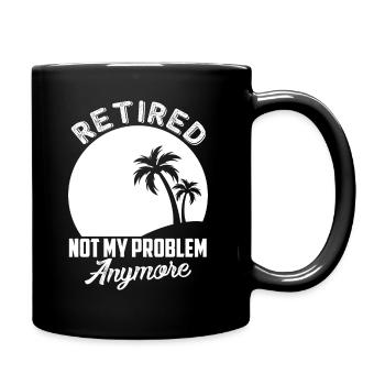 Renter funny saying, no longer my problem - Full Colour Mug - black - Right