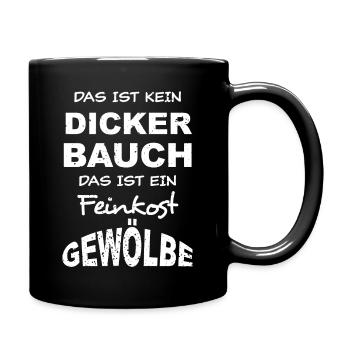 Das Ist Kein Dicker Bauch - hell - Tasse einfarbig - Schwarz - Rechts