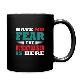 Have no Fear the Hundetrainer is here Outfit - Full Colour Mug - black - Right