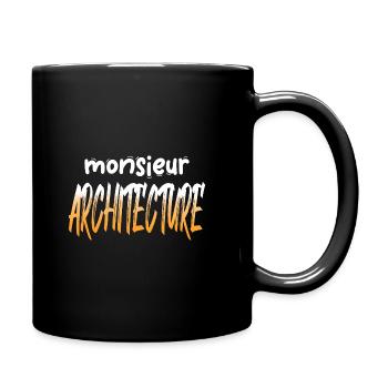 ARCHITECTE MONSIEUR ARCHITECTURE HUMOUR DRÖLE - Mug uni - noir - Droite