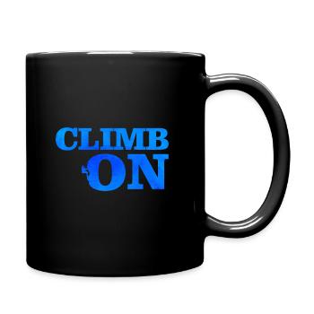 Climb On Graphic Climbing Boulder Rock Climber Mou - Tasse einfarbig - Schwarz - Rechts