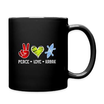 Peace Love Kayak Canoe Kayaking Rower Rowing Paddl - Tasse einfarbig - Schwarz - Rechts