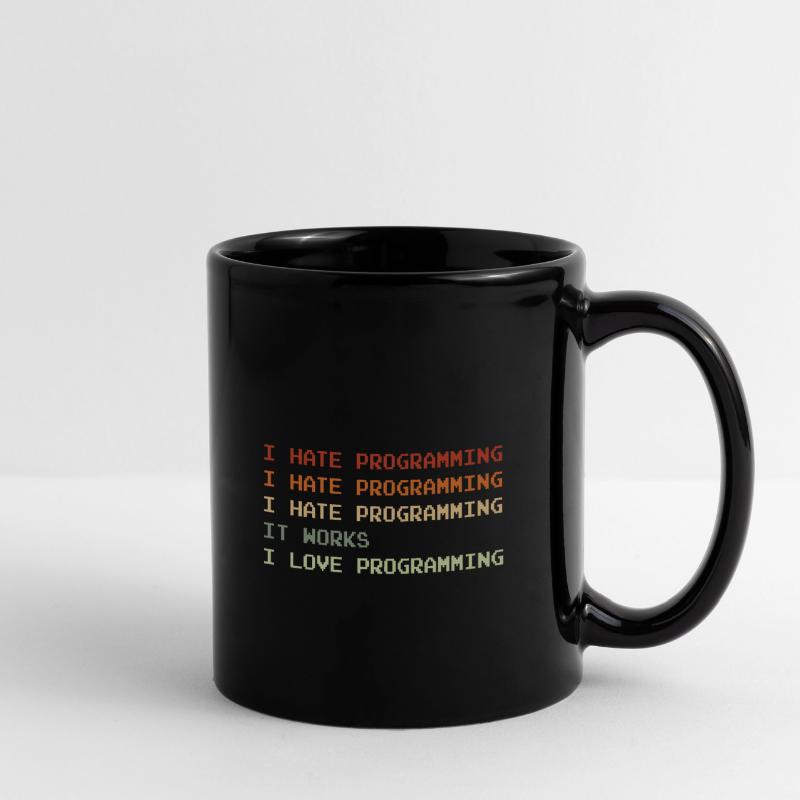 Things I Hate Programming Coder Coding Developer S Tasse einfarbig