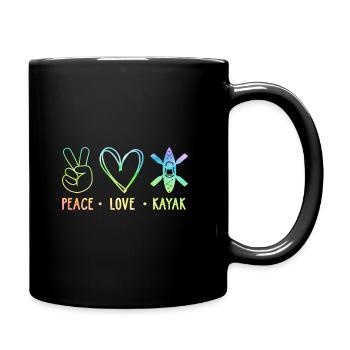 Peace Love Kayak Canoe Kayaking Rower Rowing Paddl - Tasse einfarbig - Schwarz - Rechts
