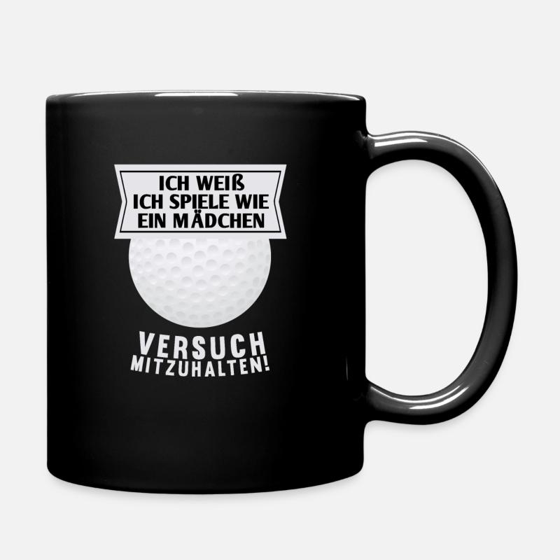 Golf wie Mädchen Frau Lustiger Spruch Geschenk - Tasse einfarbig - Schwarz