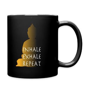 INHALE EXHALE REPEAT - Tasse einfarbig - Schwarz - Rechts