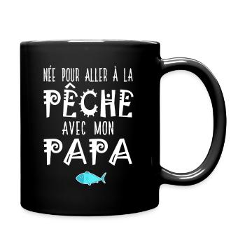née pour aller à la pêche avec papa père et fille - Mug uni - noir - Droite