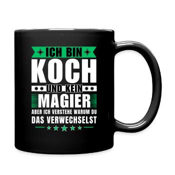 Ich bin Koch und kein Magier - Tasse einfarbig - Schwarz - Rechts