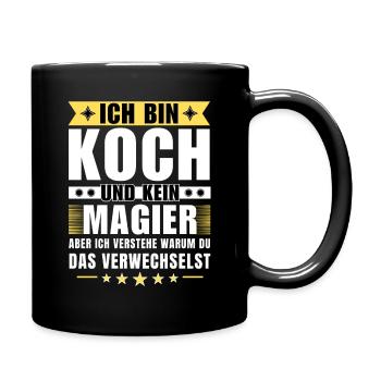 Ich bin Koch und kein Magier - Tasse einfarbig - Schwarz - Rechts