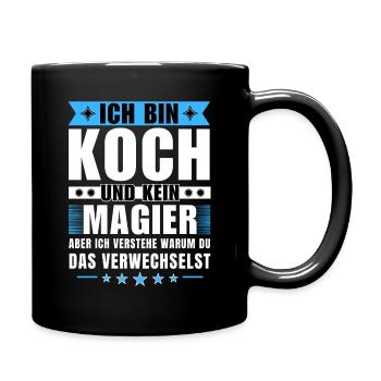 Ich bin Koch und kein Magier - Tasse einfarbig - Schwarz - Rechts