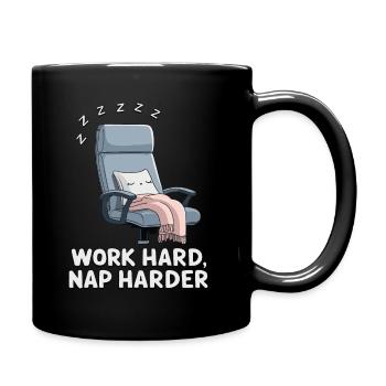 Work Hard, Nap Harder - Tasse einfarbig - Schwarz - Rechts