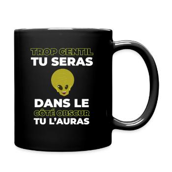 Trop Gentil Tu Seras | Humour Saga Parodie Drôle - Mug uni - noir - Droite