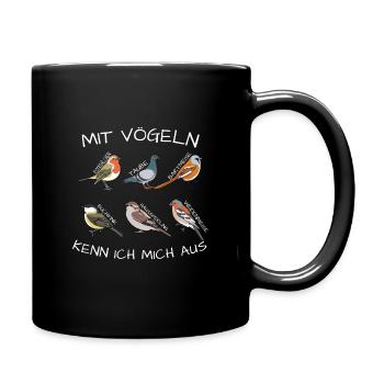 Mit vögeln kenn ich mich aus - Tasse einfarbig - Schwarz - Rechts