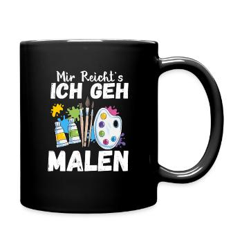 Mir Reicht's Ich geh Malen Lustiger Maler Spruch K - Tasse einfarbig - Schwarz - Rechts